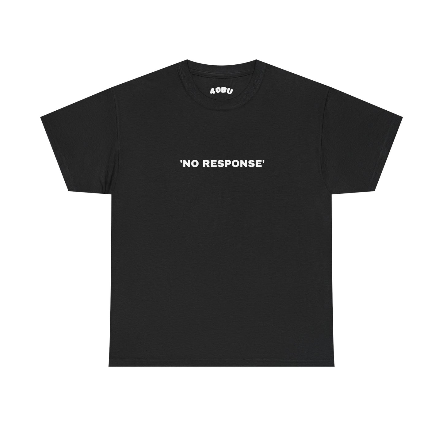 'No Response' Tee